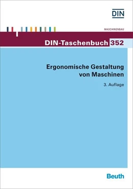 Abbildung von Ergonomische Gestaltung von Maschinen | 3. Auflage | 2015 | 352 | beck-shop.de