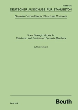 Abbildung von Shear Strength Models for Reinforced and Prestressed Concrete Members | 1. Auflage | 2018 | 627 | beck-shop.de