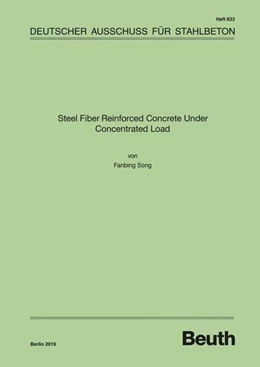 Abbildung von Song | Steel Fiber Reinforced Concrete Under Concentrated Load | 1. Auflage | 2019 | 633 | beck-shop.de
