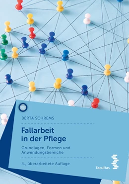 Abbildung von Schrems | Fallarbeit in der Pflege | 4. Auflage | 2022 | beck-shop.de