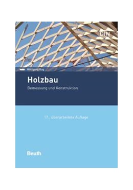 Abbildung von Rug | Holzbau - Buch mit E-Book | 17. Auflage | 2021 | beck-shop.de