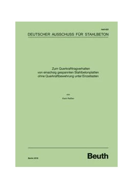 Abbildung von Reißen | Zum Querkrafttragverhalten von einachsig gespannten Stahlbetonplatten ohne Querkraftbewehrung unter Einzellasten - Buch mit E-Book | 1. Auflage | 2018 | 625 | beck-shop.de