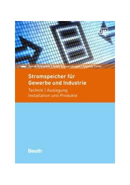 Abbildung von Rothacher / Schwarzburger | Stromspeicher für Gewerbe und Industrie - Buch mit E-Book | 1. Auflage | 2018 | beck-shop.de