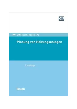 Abbildung von Planung von Heizungsanlagen - Buch mit E-Book | 2. Auflage | 2021 | 493 | beck-shop.de