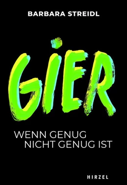 Abbildung von Streidl | Gier | 1. Auflage | 2022 | beck-shop.de