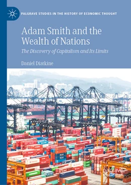 Abbildung von Diatkine | Adam Smith and the Wealth of Nations | 1. Auflage | 2021 | beck-shop.de