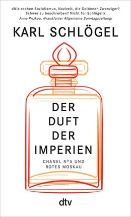 Abbildung von Schlögel | Der Duft der Imperien | 1. Auflage | 2022 | beck-shop.de