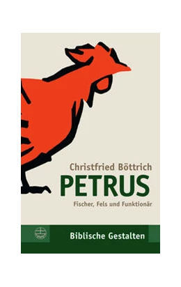 Abbildung von Böttrich | Petrus | 3. Auflage | 2021 | beck-shop.de