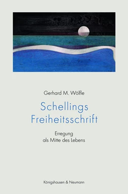 Abbildung von Wölfle | Schellings Freiheitsschrift | 1. Auflage | 2022 | beck-shop.de