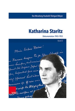 Abbildung von Meseberg-Haubold / Meyer | Katharina Staritz. 1903-1953, Bd. 2 | 1. Auflage | 2022 | beck-shop.de