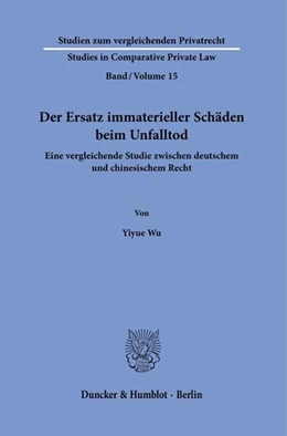 Abbildung von Wu | Der Ersatz immaterieller Schäden beim Unfalltod. | 1. Auflage | 2021 | beck-shop.de