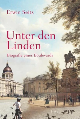 Abbildung von Seitz | Unter den Linden | 1. Auflage | 2022 | beck-shop.de