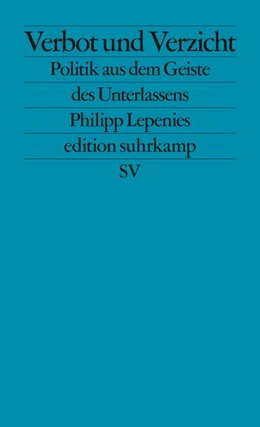 Abbildung von Lepenies | Verbot und Verzicht | 3. Auflage | 2022 | beck-shop.de