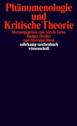 Abbildung von Gros / Dreher | Phänomenologie und Kritische Theorie | 1. Auflage | 2026 | beck-shop.de