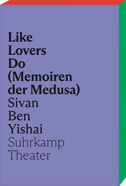 Abbildung von Ben Yishai | Like Lovers Do (Memoiren der Medusa) | 1. Auflage | 2022 | beck-shop.de