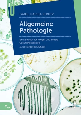 Abbildung von Haider-Strutz | Allgemeine Pathologie | 3. Auflage | 2022 | beck-shop.de