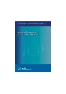 Abbildung von Alternative Radionuclide Production with a Cyclotron | 1. Auflage | 2021 | beck-shop.de