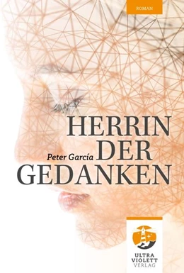 Abbildung von García | Herrin der Gedanken | 1. Auflage | 2021 | beck-shop.de