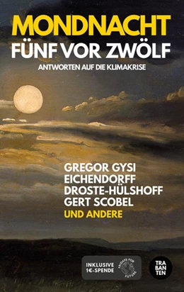 Abbildung von Verfuß / Erdmann | Mondnacht - Fünf vor Zwölf | 1. Auflage | 2022 | beck-shop.de
