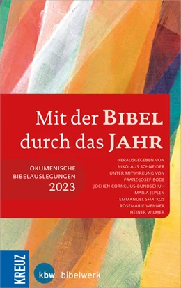 Abbildung von Schneider / Bode | Mit der Bibel durch das Jahr 2023 | 1. Auflage | 2022 | beck-shop.de