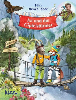 Abbildung von Neureuther | Ixi und die Gipfelstürmer | 1. Auflage | 2022 | beck-shop.de