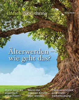 Abbildung von Walter / Grün | Älterwerden – wie geht das? | 1. Auflage | 2022 | beck-shop.de