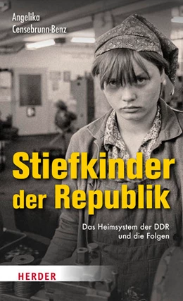 Abbildung von Censebrunn-Benz | Stiefkinder der Republik | 1. Auflage | 2022 | beck-shop.de