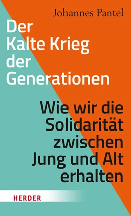 Abbildung von Pantel | Der Kalte Krieg der Generationen | 888. Auflage | 2022 | beck-shop.de