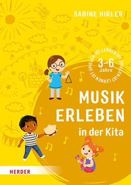 Abbildung von Hirler | Musik erleben in der Kita | 1. Auflage | 2022 | beck-shop.de