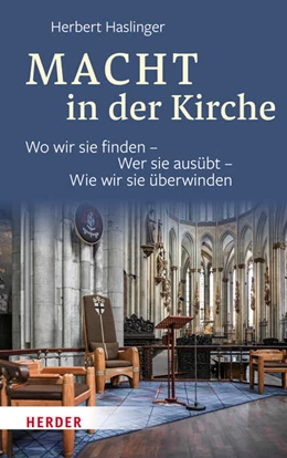 Abbildung von Haslinger | Macht in der Kirche | 1. Auflage | 2022 | beck-shop.de