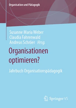 Abbildung von Weber / Fahrenwald | Organisationen optimieren? | 1. Auflage | 2023 | beck-shop.de