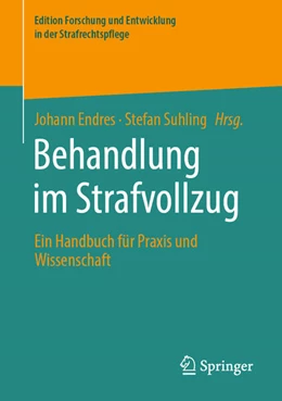 Abbildung von Endres / Suhling | Behandlung im Strafvollzug | 1. Auflage | 2023 | beck-shop.de