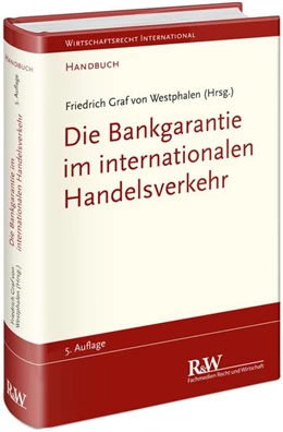 Abbildung von Westphalen | Die Bankgarantie im internationalen Handelsverkehr | 5. Auflage | 2022 | beck-shop.de