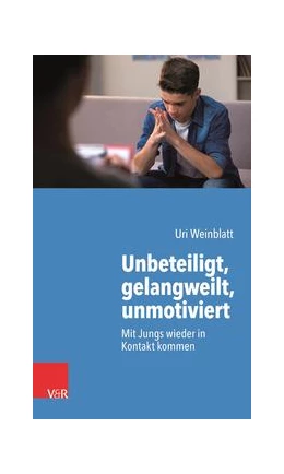 Abbildung von Weinblatt | Unbeteiligt, gelangweilt, unmotiviert | 1. Auflage | 2022 | beck-shop.de