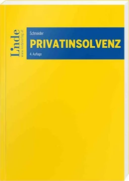 Abbildung von Schneider | Privatinsolvenz | 4. Auflage | 2021 | beck-shop.de