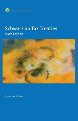 Abbildung von Schwarz | Schwarz on Tax Treaties | 6. Auflage | 2021 | beck-shop.de
