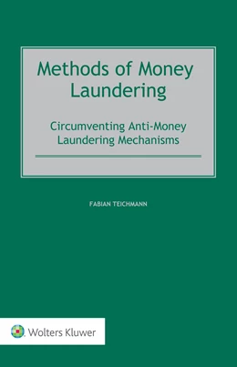 Abbildung von Teichmann | Methods of Money Laundering | 1. Auflage | 2021 | beck-shop.de
