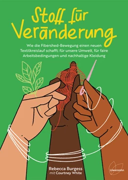 Abbildung von Burgess / White | Was steckt in unserer Kleidung? | 1. Auflage | 2022 | beck-shop.de