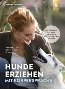 Abbildung von Teschner | Hunde erziehen mit Körpersprache | 1. Auflage | 2021 | beck-shop.de