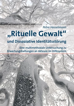 Abbildung von Hasselmann | „Rituelle Gewalt“ und Dissoziative Identitätsstörung | 1. Auflage | 2017 | beck-shop.de