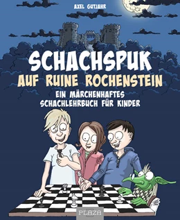 Abbildung von Gutjahr | Schach-Spuk in Ruine Rochenstein | 1. Auflage | 2022 | beck-shop.de
