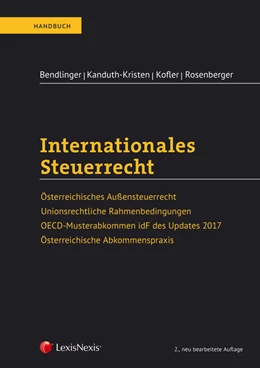 Abbildung von Bendlinger / Kanduth-Kristen | Internationales Steuerrecht | 2. Auflage | 2019 | beck-shop.de