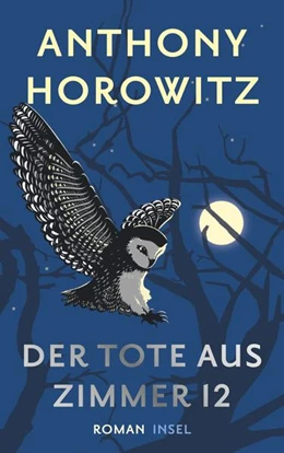 Abbildung von Horowitz | Der Tote aus Zimmer 12 | 1. Auflage | 2022 | beck-shop.de