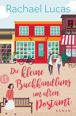 Abbildung von Lucas | Die kleine Buchhandlung im alten Postamt | 1. Auflage | 2022 | beck-shop.de
