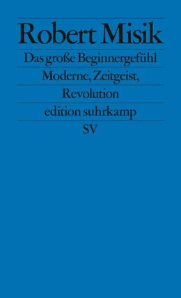 Abbildung von Misik | Das große Beginnergefühl | 1. Auflage | 2022 | beck-shop.de