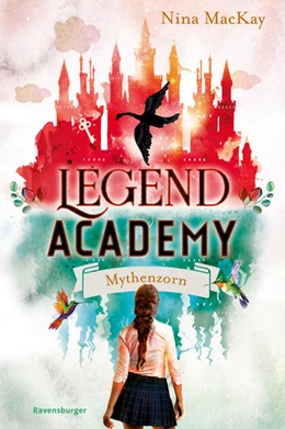 Abbildung von Mackay / Ravensburger Verlag GmbH | Legend Academy, Band 2 - Mythenzorn | 1. Auflage | 2022 | beck-shop.de