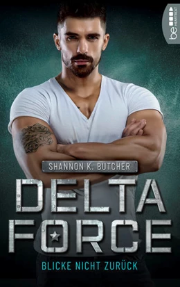 Abbildung von Butcher | Delta Force - Blicke nicht zurück | 1. Auflage | 2022 | beck-shop.de