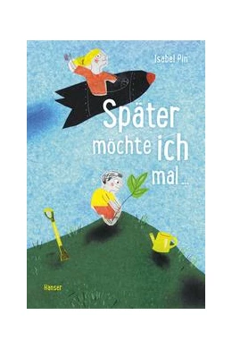 Abbildung von Pin | Später möchte ich mal ... | 1. Auflage | 2022 | beck-shop.de