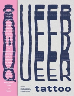 Abbildung von Rudolph / Wobergs | Queer Tattoo | 1. Auflage | 2022 | beck-shop.de
