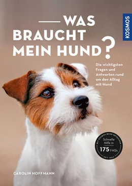Abbildung von Hoffmann | Was braucht mein Hund? | 1. Auflage | 2022 | beck-shop.de
